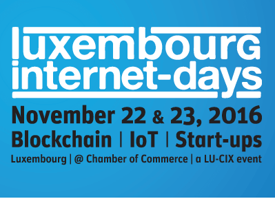 Luxembourg Internet Days 2016 : c'est bientôt !
